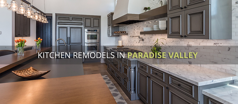 kitchen remodels in paradise valley az