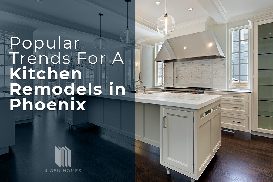 Kitchen Remodels in Phoeni-Trends For A Kitchen Remodels in Phoenix