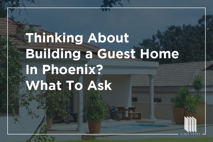 guest home builder phoenix